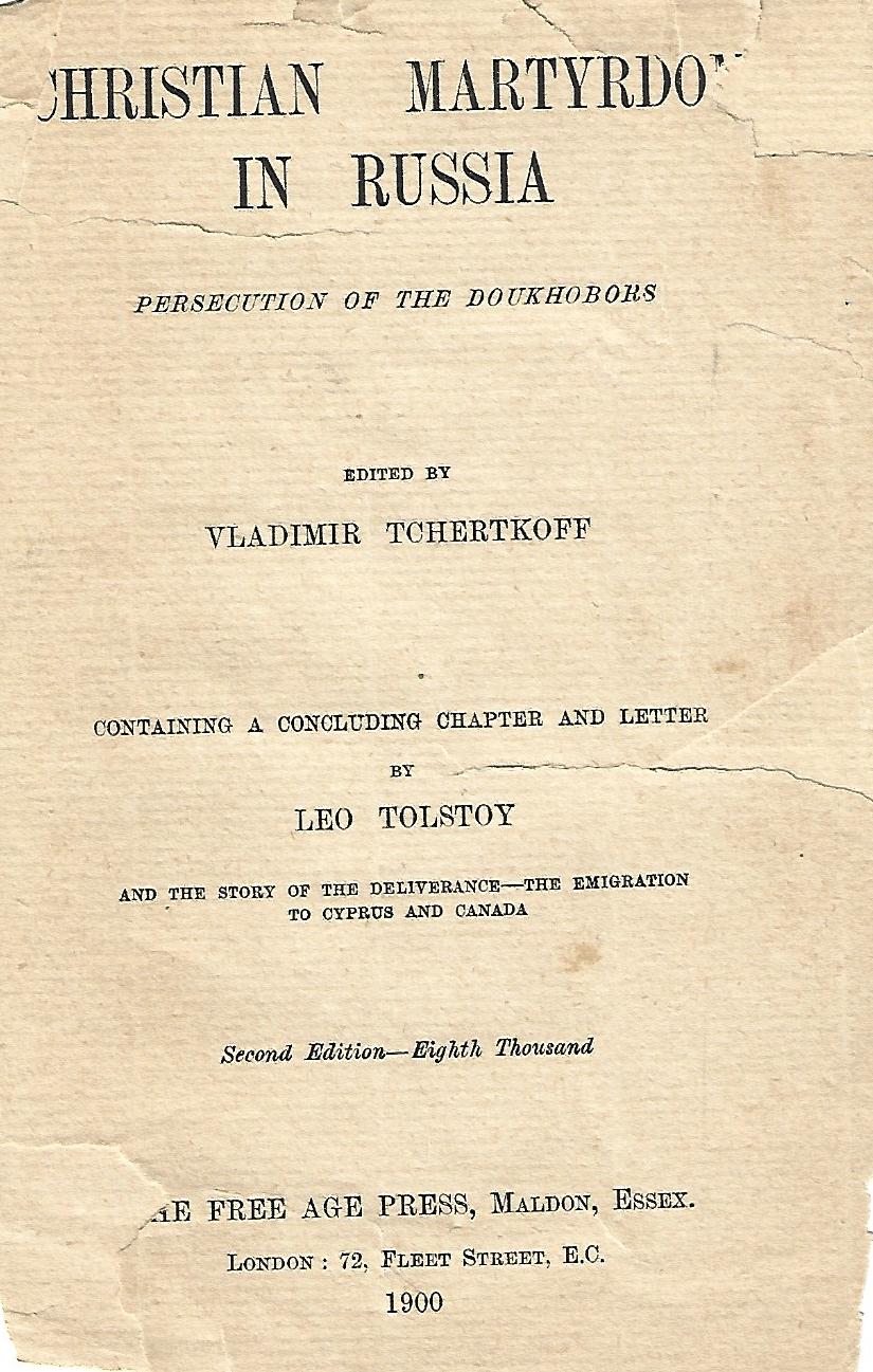 Christian Martyrdom in Russia – Persecution of the Doukhobors