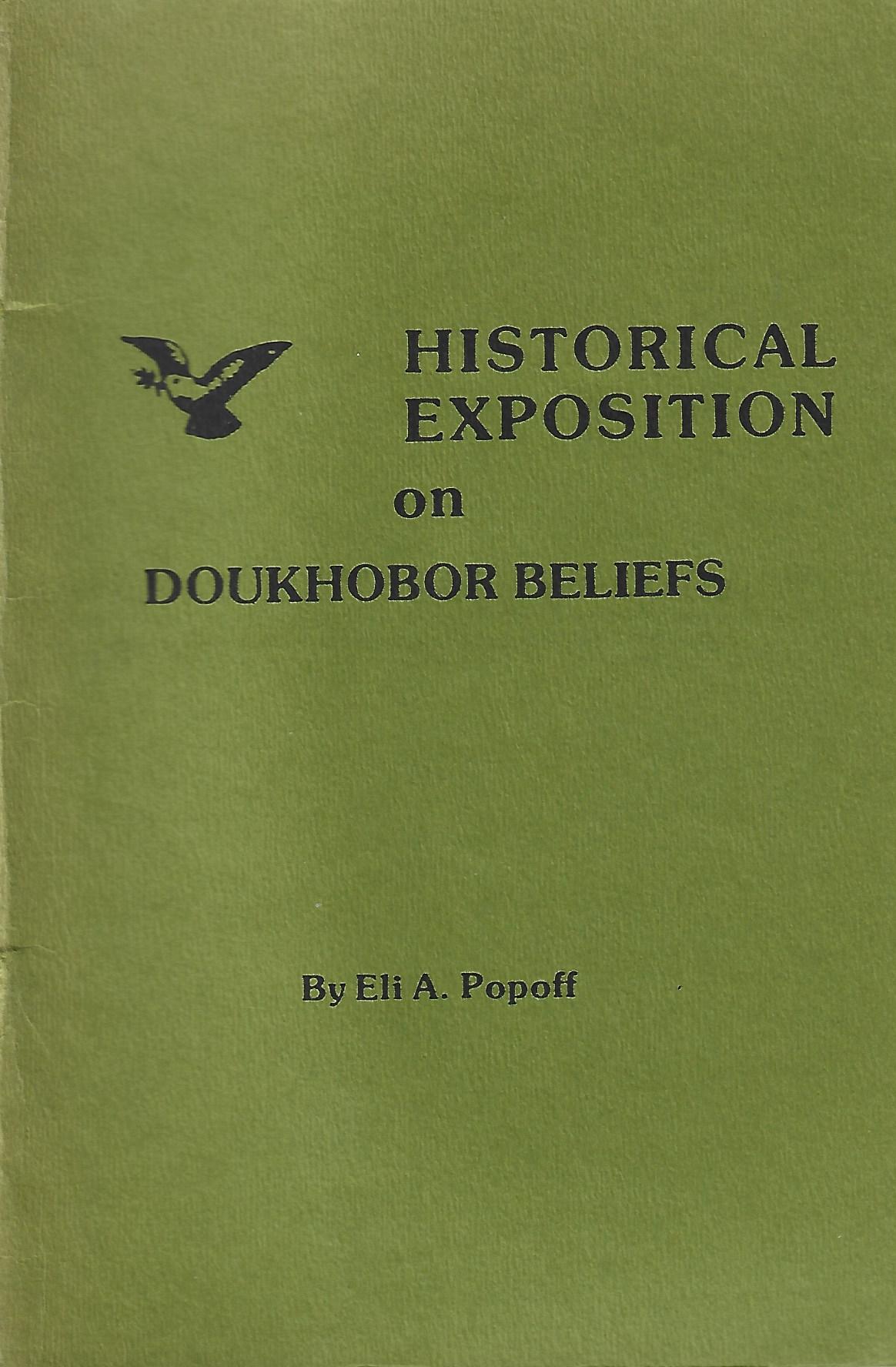 Historical Exposition on Doukhobor Beliefs